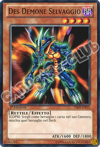 YSKR-IT015 Des Demone Selvaggio comune 1a Edizione (IT) -NEAR MINT-
