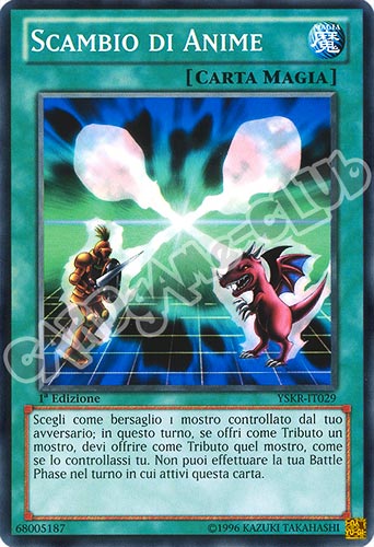 YSKR-IT029 Scambio di Anime comune 1a Edizione (IT) -NEAR MINT-