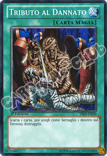 YSKR-IT030 Tributo al Dannato comune 1a Edizione (IT) -NEAR MINT-