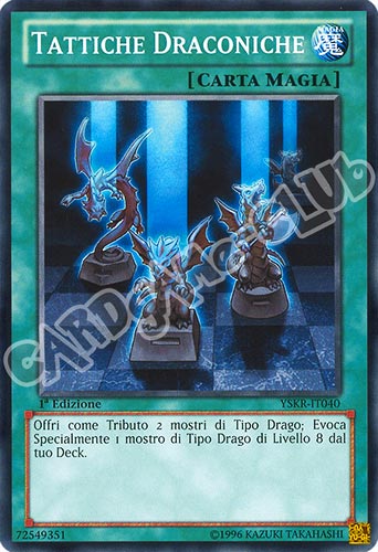 YSKR-IT040 Tattiche Draconiche comune 1a Edizione (IT) -NEAR MINT-