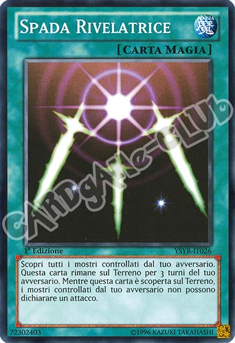 YSYR-IT026 Spada Rivelatrice comune 1a Edizione (IT) -NEAR MINT-