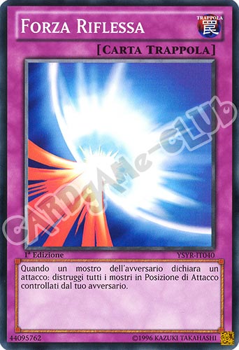 YSYR-IT040 Forza Riflessa comune 1a Edizione (IT) -NEAR MINT-