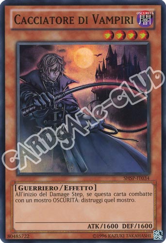 SHSP-IT034 Cacciatore di Vampiri super rara unlimited (IT) -NEAR MINT-