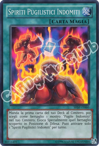 SHSP-IT060 Spiriti Pugilistici Indomiti super rara unlimited (IT) -PLAYED-
