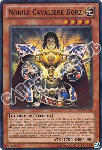 SHSP-IT085 Nobile Cavaliere Borz super rara unlimited (IT) -NEAR MINT-