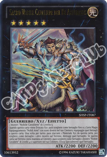 SHSP-IT087 Sacro Nobile Cavaliere del Re Artorigus ultra rara unlimited (IT) -NEAR MINT-