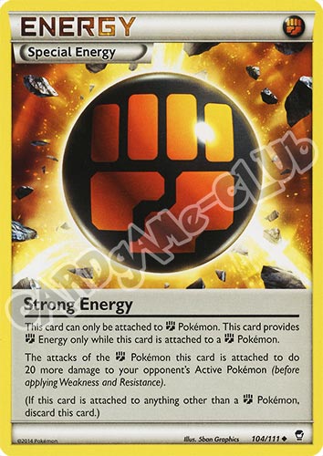 104 / 113 Strong Energy non comune normale (EN) -NEAR MINT-