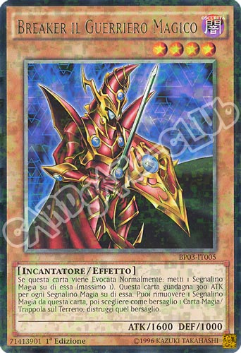 BP03-IT005 Breaker il Guerriero Magico rara shatter foil 1a edizione (IT) -NEAR MINT-