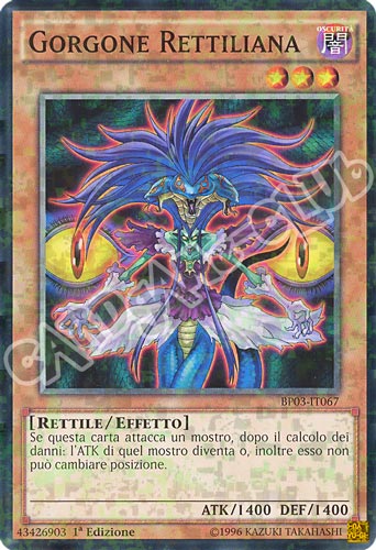 BP03-IT067 Gorgone Rettiliana comune shatter foil 1a edizione (IT) -NEAR MINT-