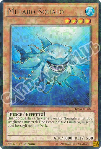 BP03-IT068 Metabo-Squalo rara shatter foil 1a edizione (IT) -NEAR MINT-