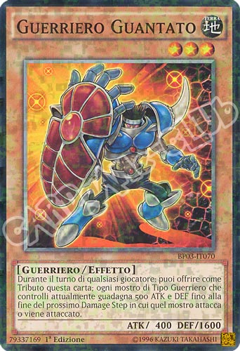 BP03-IT070 Guerriero Guantato comune shatter foil 1a edizione (IT) -NEAR MINT-