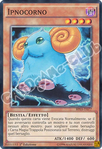 BP03-IT077 Ipnocorno comune 1a edizione (IT) -NEAR MINT-