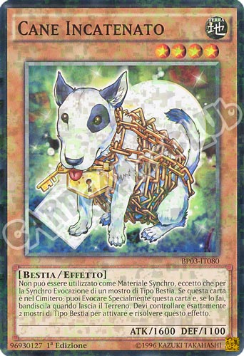 BP03-IT080 Cane Incatenato comune shatter foil 1a edizione (IT) -NEAR MINT-