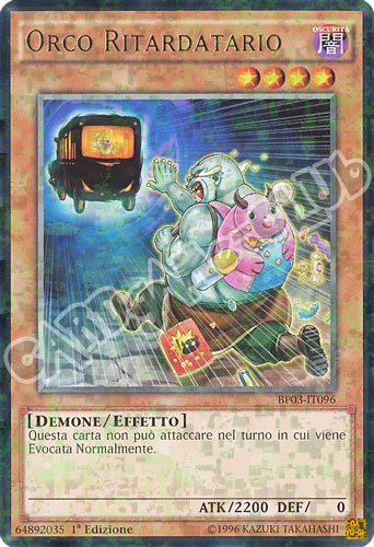 BP03-IT096 Orco Ritardatario rara shatter foil 1a edizione (IT) -NEAR MINT-