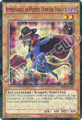 BP03-IT105 Impresario di Pompe Funebri Magico comune shatter foil 1a edizione (IT) -NEAR MINT-