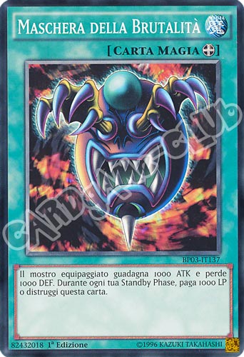 BP03-IT137 Maschera della Brutalita' comune 1a edizione (IT) -NEAR MINT-