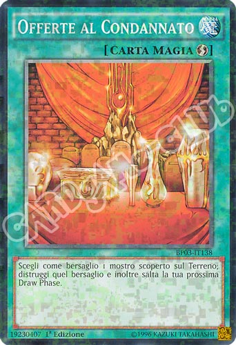BP03-IT138 Offerta al Condannato comune shatter foil 1a edizione (IT) -NEAR MINT-