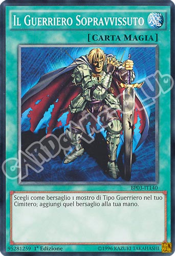BP03-IT140 Il Guerriero Sopravvissuto comune 1a edizione (IT) -NEAR MINT-