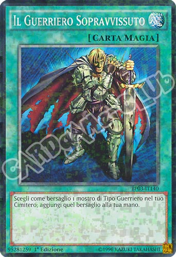 BP03-IT140 Il Guerriero Sopravvissuto comune shatter foil 1a edizione (IT) -NEAR MINT-
