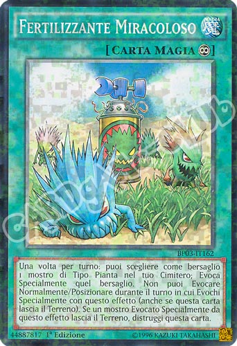 BP03-IT162 Fertilizzante Miracoloso comune shatter foil 1a edizione (IT) -NEAR MINT-