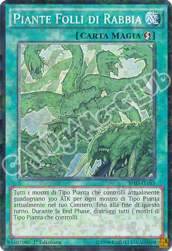 BP03-IT165 Piante Folli di Rabbia comune shatter foil 1a edizione (IT) -NEAR MINT-