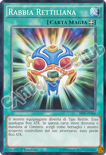 BP03-IT166 Rabbia Rettiliana comune 1a edizione (IT) -NEAR MINT-