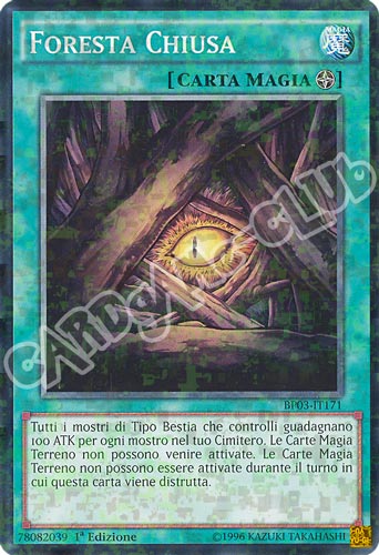 BP03-IT171 Foresta Chiusa comune shatter foil 1a edizione (IT) -NEAR MINT-