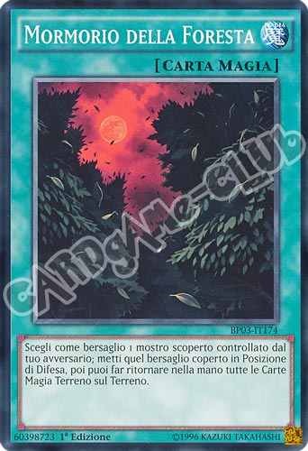 BP03-IT174 Mormorio della Foresta comune 1a edizione (IT) -NEAR MINT-