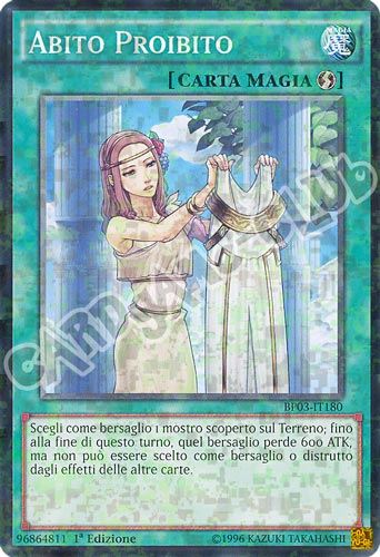 BP03-IT180 Abito Proibito comune shatter foil 1a edizione (IT) -NEAR MINT-