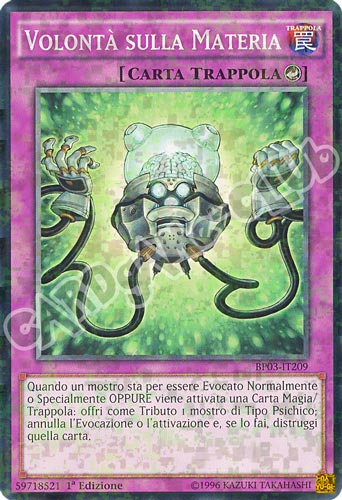 BP03-IT209 Volonta' sulla Materia comune shatter foil 1a edizione (IT) -NEAR MINT-