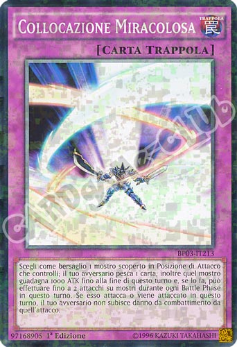 BP03-IT213 Collocazione Miracolosa comune shatter foil 1a edizione (IT)  -GOOD-