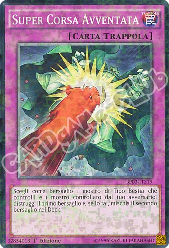 BP03-IT219 Super Corsa Avventata comune shatter foil 1a edizione (IT) -NEAR MINT-