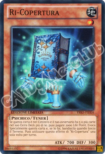 PRIO-ITDE4 Ri-Copertura super rara Edizione Limitata (IT) -NEAR MINT-