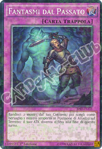 BP03-IT233 Fantasmi dal Passato comune shatter foil 1a edizione (IT) -NEAR MINT-