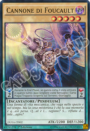 DUEA-IT002 Cannone di Foucault super rara 1a edizione (IT) -NEAR MINT-