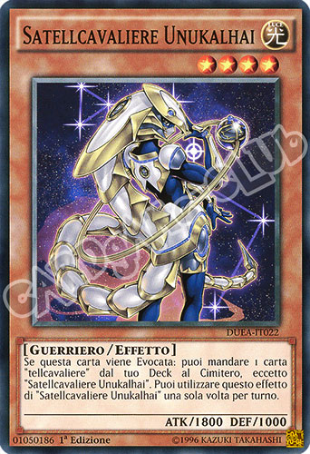 DUEA-IT022 Satellcavaliere Unukalhai comune 1a edizione (IT) -NEAR MINT-
