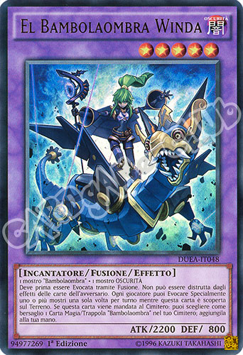 DUEA-IT048 El Bambolaombra Winda ultra rara 1a edizione (IT) -NEAR MINT-