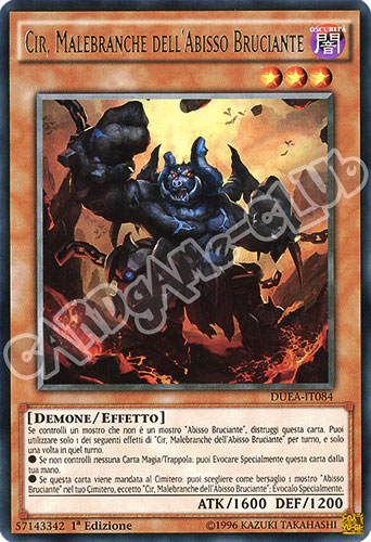 DUEA-IT084 Cir, Malebranche dell'Abisso Bruciante rara 1a edizione (IT) -NEAR MINT-
