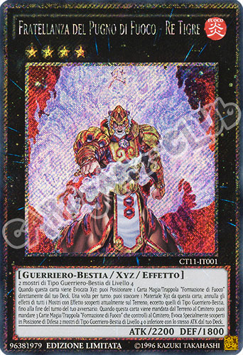 CT11-IT001 Fratellanza del Pugno di Fuoco - Re Tigre rara segreta platinum Edizione Limitata (IT) -NEAR MINT-