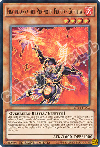 CT11-IT003 Fratellanza del Pugno di Fuoco - Gorilla super rara Edizione Limitata (IT) -NEAR MINT-