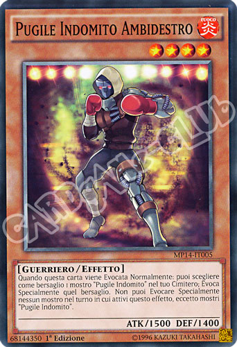 MP14-IT005 Pugile Indomito Ambidestro comune 1a Edizione (IT) -NEAR MINT-