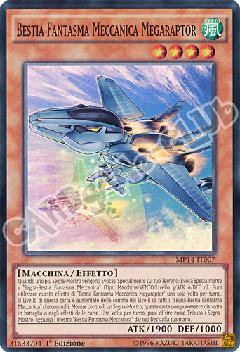 MP14-IT007 Bestia Fantasma Meccanica Megaraptor super rara 1a Edizione (IT) -NEAR MINT-