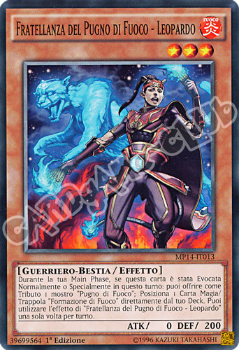 MP14-IT013 Fratellanza del Pugno di Fuoco - Leopardo comune 1a Edizione (IT) -NEAR MINT-