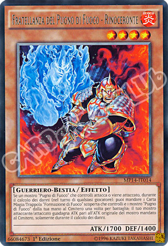 MP14-IT014 Fratellanza del Pugno di Fuoco - Rinoceronte rara 1a Edizione (IT)  -GOOD-