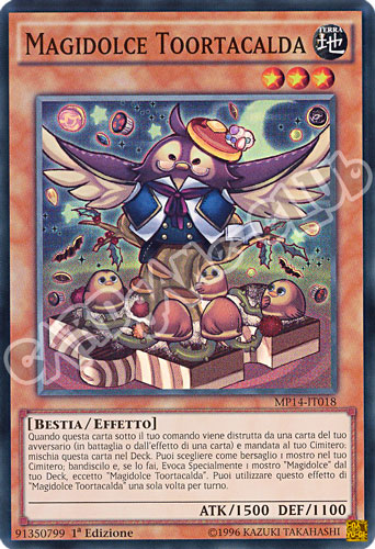 MP14-IT018 Magidolce Toortacalda super rara 1a Edizione (IT) -NEAR MINT-