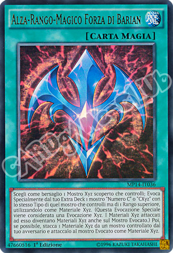 MP14-IT036 Alza-Rango-Magico Forza di Barian ultra rara 1a Edizione (IT) -NEAR MINT-