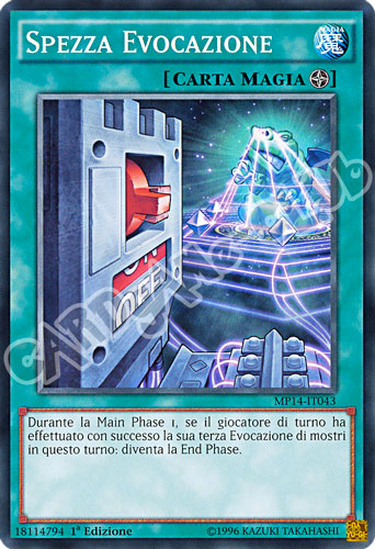 MP14-IT043 Spezza Evocazione comune 1a Edizione (IT) -NEAR MINT-