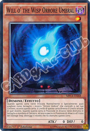 MP14-IT068 Will o' the Wisp Orrore Umbral comune 1a Edizione (IT) -NEAR MINT-