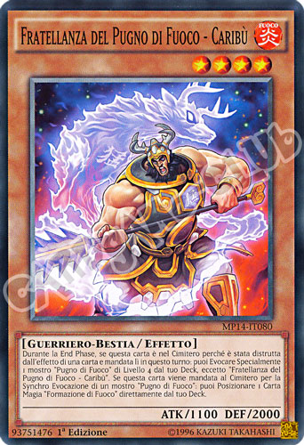 MP14-IT080 Fratellanza del Pugno di Fuoco - Caribu' comune 1a Edizione (IT) -NEAR MINT-