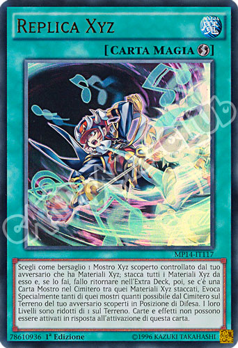 MP14-IT117 Replica Xyz ultra rara 1a Edizione (IT) -NEAR MINT-